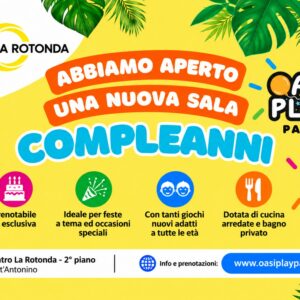 OASI PLAY PARTY: NASCE IL NUOVO SPAZIO PER LE FESTE DEI BAMBINI OASI PLAY PARTY: NASCE IL NUOVO SPAZIO PER LE FESTE DEI BAMBINI